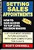 Setting Sales Appointments: How To Gain Access To Top Level Decision-Makers