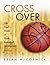 Cross Over: The New Model o...