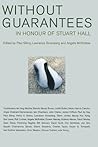 Without Guarantees by Lawrence Grossberg