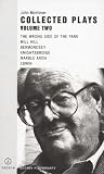 Collected Plays Volume Two: The Wrong Side of the Park; Mill Hill; Bermondsey; Knightsbridge; Marble Arch; Edwin (Oberon Modern Playwrights) Collected Plays Volume Two: The Wrong Side of the Park; Mill Hill; Bermondsey; Knightsbridge; Marble Arch; Edwin (Oberon Modern Playwrights)
