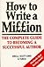 How to Write a Million
