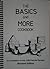 The Basics and More Cookbook