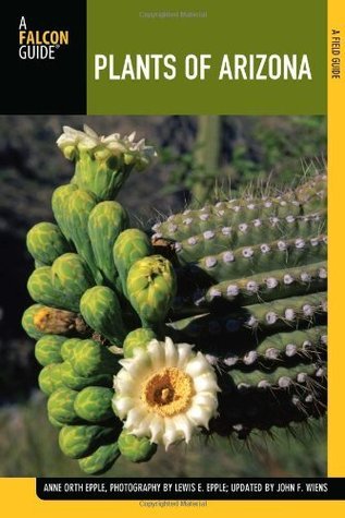 Plants of Arizona (Kindle Edition)