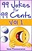 99 Jokes for 99 Cents, Clean Funny Joke Book for Kids: Vol 1