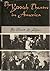 The Yiddish Theatre in America