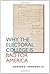 Why the Electoral College Is Bad for America by George C. Edwards III