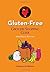 2012/2013 Gluten-Free Grocery Shopping Guide by Cecelia's Marketplace