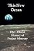 This New Ocean: A History of Project Mercury