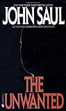The Unwanted by John Saul