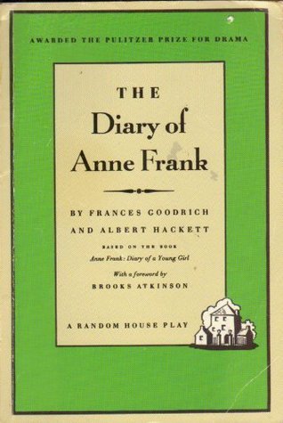 Diary of Anne Frank: the Play