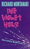 The Violet Hour