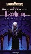 Dissolution (Forgotten Realms: War of the Spider Queen, #1)