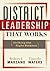 District Leadership That Works by Robert J. Marzano