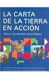 The Earth Charter in Action: Toward a Sustainable World (Spanish Edition)