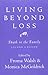 Living Beyond Loss: Death i...