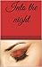 Into the night (Brutal conflict)