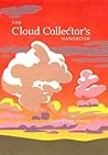 The Cloud Collector's Handbook by Gavin Pretor-Pinney