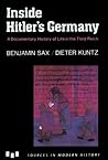 Inside Hitler's Germany: A Documentary History of Life in the Third Reich