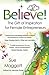Believe! (Believe! The Gift...