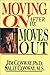 Moving on After He Moves Out by Jim   Conway