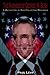 The Madness of George W. Bush by Paul  Levy