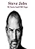 Steve Jobs: 50 Amazing Fact...