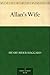 Allan's Wife by H. Rider Haggard Allan's Wife by H. Rider Haggard