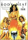 Girl: Body Heat: The Erection Collection Girl: Body Heat: The Erection Collection
