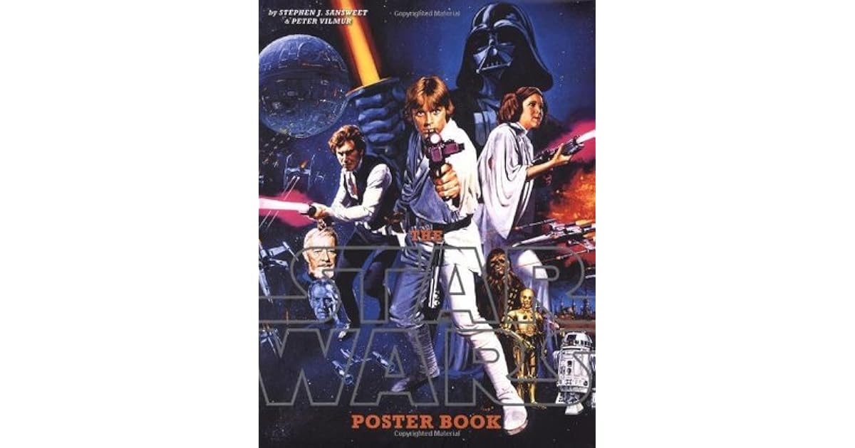 The Star Wars Poster Book by Stephen J. Sansweet