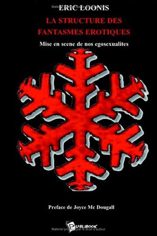 LA STRUCTURE DES FANTASMES EROTIQUES (Paperback)