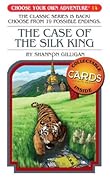 The Case of the Silk King (Choose Your Own Adventure, #53)