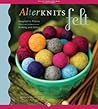AlterKnits Felt: ...