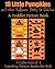 10 Little Pumpkins and Other Halloween Books for Children (A Toddler Picture Book Book 3)
