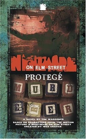 A Nightmare on Elm Street: Protégé (Mass Market Paperback)