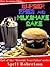 How to make this Burger, Fries & Milkshake Cake (Decorate Your Cakes Book 1)