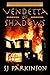 The Legionnaire: Vendetta of Shadows