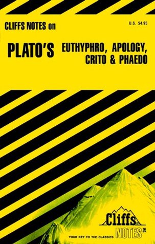 Cliffs Notes on Plato's Euthyphro, Apology, Crito and Phaedo (Paperback)