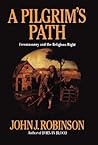 A Pilgrim's Path:...