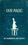 Our Magic