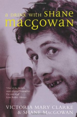 A Drink With Shane MacGowan (Paperback)