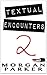Textual Encounters 2 by Morgan   Parker