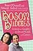 Bosom Buddies: Lessons and Laughter on Breast Health and Cancer