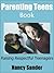 Parenting Teens Book - Raising Respectful Teenagers