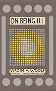 On Being Ill 