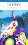 Simple Guide to Shinto, The Religion of Japan (Simple Guides to World Religions)