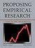 Proposing Empirical Research: A Guide to the Fundamentals - 2010 4th Edition