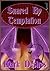 Snared By Temptation by Mark Desires