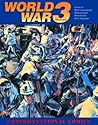 World War 3 Illustrated: Confrontational Comics World War 3 Illustrated: Confrontational Comics