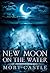 New Moon on the Water
