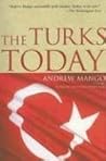 The Turks Today The Turks Today